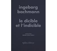 Le dicible et l'indicible