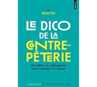 Le Dico de la contrepèterie: Des milliers de contrepèteries pour s'entraîner et s'amuser