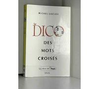 Le dico des mots croisés
