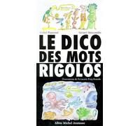 Le Dico des mots rigolos