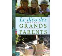 Le dico des nouveaux grands-parents