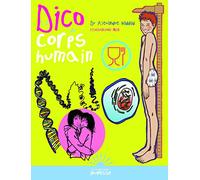 Le Dico du corps humain