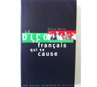 Le dico du français qui se cause