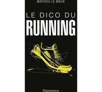 Mathieu Le Maux – Le Dico du running