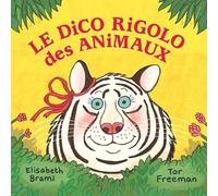 Le dico rigolo des animaux