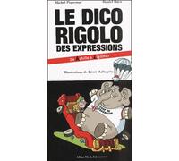 Le dico rigolo des expressions