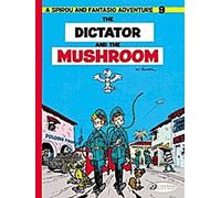 Le dictateur et le champignon