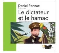 Le dictateur et le hamac Daniel Pennac (Auteur)