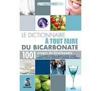 Le dictionnaire à tout faire du bicarbonate