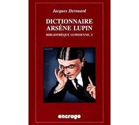 Le Dictionnaire Arsène Lupin