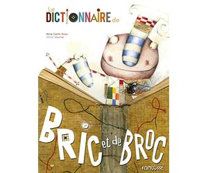 Le Dictionnaire de bric et broc