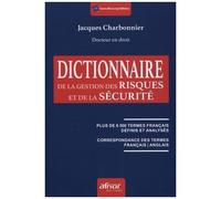 Le Dictionnaire De La Gestion Des Risques Et De La Sécurité