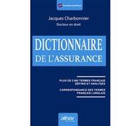 Le dictionnaire de l'assurance Jacques Charbonnier (Auteur)