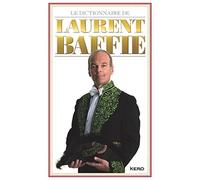 Le dictionnaire de Laurent Baffie (Edition limitée)