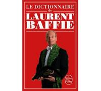 Le Dictionnaire de Laurent Baffie - Laurent Baffie - Lgf - Poche - Bande dessinée