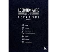Le Dictionnaire Des Chefs Ferrandi Paris