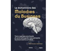 Le dictionnaire des maladies du business