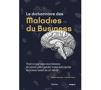 Le dictionnaire des maladies du business - Olivier kennedy - Slatkine - broché - Dictionnaire et encyclopédie