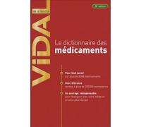le dictionnaire des medicaments vidal de la famille (13e ed)