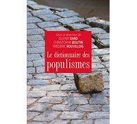 Le dictionnaire des populismes