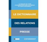 Le Dictionnaire des relations presse