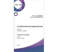 Dictionnaire des sages-femmes (Tome 2)