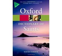 Le dictionnaire des saints d'Oxford (Oxford Paperback Reference)