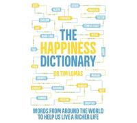 Le dictionnaire du bonheur