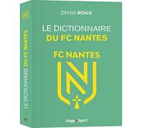 Le dictionnaire du FC Nantes