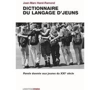 Le dictionnaire du langage D'Jeuns J-M HAREL-RAMOND (Auteur)