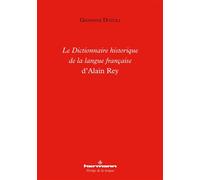 Le Dictionnaire historique de la langue française d'Alain Rey - Giovanni Dotoli - Hermann - broché - Essai