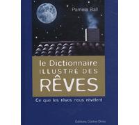 Le dictionnaire illustré des rêves