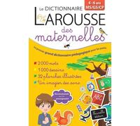 Le Dictionnaire Larousse Des Maternelles Ms/Gs/Cp