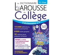 Le dictionnaire Larousse du collège - 11/15 ans - Collectif - Larousse - relié - Dictionnaire et encyclopédie