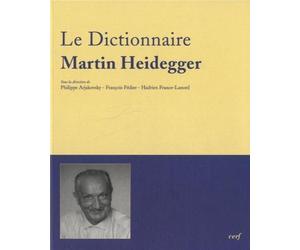 Le Dictionnaire Martin Heidegger de Philippe Arjakovsky (2 avril 2014) Broché
