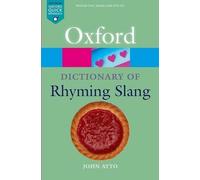 Le dictionnaire Oxford de l'argot rimé
