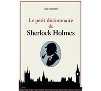 Le dictionnaire Sherlock Holmes