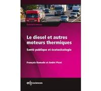 Le diesel et autres moteurs thermiques François Ramade (Auteur), André Picot (Auteur)