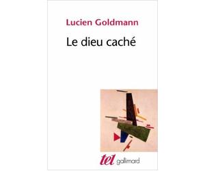 Le Dieu caché: Étude sur la vision tragique dans les «Pensées» de Pascal et dans le théâtre de Racine (Anglais) de Lucien Goldmann ( 17 novembre 1976 )