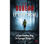 Le Dieu caché J-F. Dubeau (Auteur), Benoît Domis (Traduction)