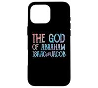 Le Dieu d'Abraham Isaac et Jacob juif chrétien Coque pour iPhone 16 Pro Max