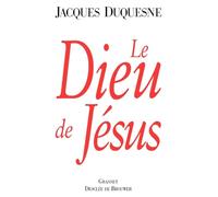 Le Dieu de Jésus