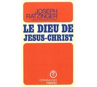 Le Dieu de Jésus Christ