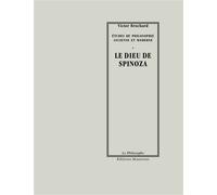 Le dieu de spinoza - Victor Brochard - Manucius Eds - broché - Etude