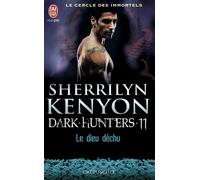 Le dieu déchu Dark hunters Tome 11 - Sherrilyn Kenyon - J'ai Lu - Poche - Roman