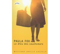 Le dieu des cauchemars - Paula Fox - Losfeld Joelle - broché - Roman