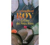 Arundhati Roy – Le Dieu des Petits Riens – Roman – Édition collector – Gallimard