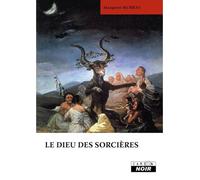 Le dieu des sorcières - Margaret Murray - Camion Blanc Eds - relié - Essai
