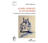Le Dieu d'Israël et les hommes