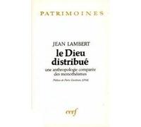 Le dieu distribué Jean Lambert (Auteur)